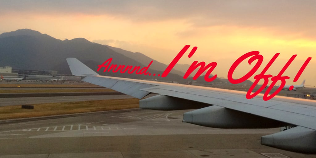 ANNNND… I’M OFF!