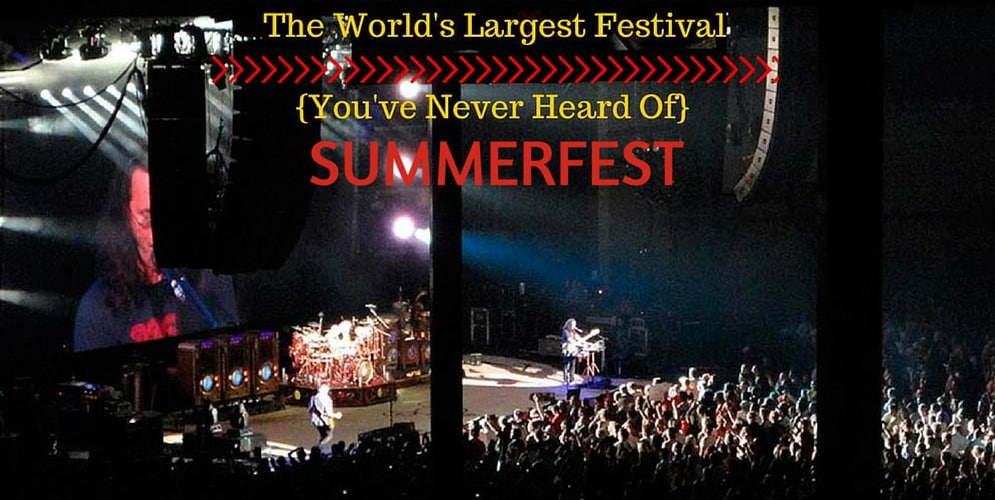 THE WORLD’S LARGEST MUSIC FESTIVAL YOU’VE NEVER HEARD OF: SUMMERFEST