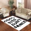 Cool Kids Dont Dance 2 Living room carpet rugs