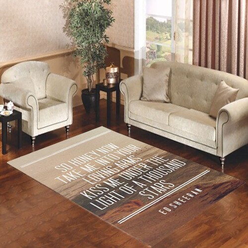 Ed Sheeran Thinking Out Loud Lyrics Living room carpet rugs