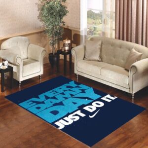 Just Do it Every Damn day Living room carpet rugs