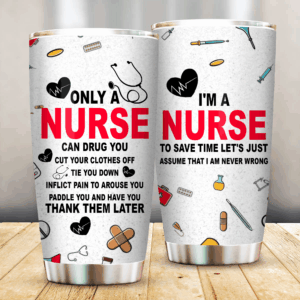 [Tumbler]  Only A Nurse Can DRug Carpet YouC3397