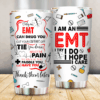 [Tumbler]  Only An EMT Can DRug Carpet YouC3394