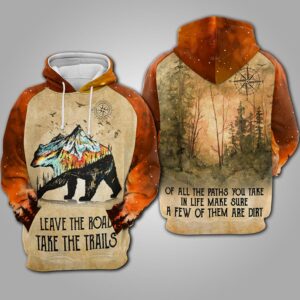 Leave The Road Take The Trails 3D Printed Hoodie/Zipper Hoodie